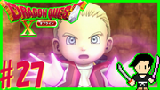 ドラゴンクエスト10 目覚めし五つの種族 オフライン #27
